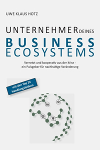 Unternehmer Deines Business Ecosystems