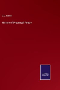 History of Provencal Poetry