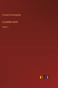 jambe noire