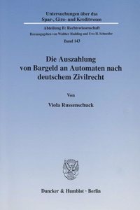 Die Auszahlung Von Bargeld an Automaten Nach Deutschem Zivilrecht