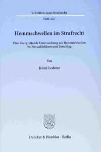 Hemmschwellen Im Strafrecht