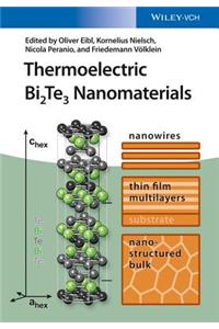 Thermoelectric Bi2Te3 Nanomaterials