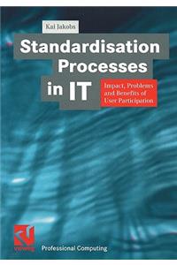 Standardisation Processes in It