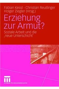 Erziehung zur Armut?