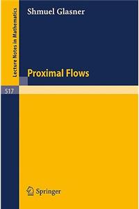 Proximal Flows