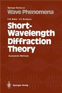 Short-Wavelength Diffraction Theory: Asymptotic Methods