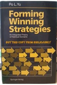 Forming Winning Strategies