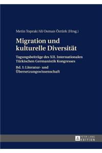 Migration und kulturelle Diversitaet
