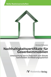 Nachhaltigkeitszertifikate für Gewerbeimmobilien