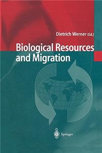 Biological Resources and Migration