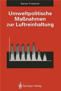 Umweltpolitische Maßnahmen Zur Luftreinhaltung