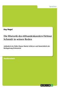 Rhetorik des Altbundeskanzlers Helmut Schmidt in seinen Reden