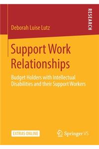 Support Work Relationships