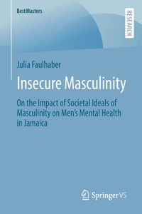 Insecure Masculinity