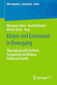Körper und Emotionen in Bewegung
