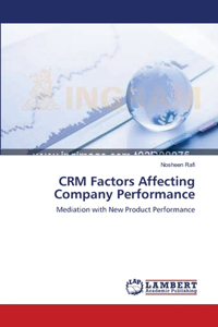 CRM Factors Affecting Company Performance