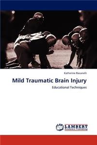 Mild Traumatic Brain Injury
