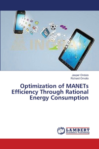 Optimization of MANETs Efficiency Through Rational Energy Consumption