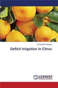 Deficit Irrigation in Citrus