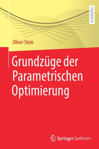 Grundzüge Der Parametrischen Optimierung