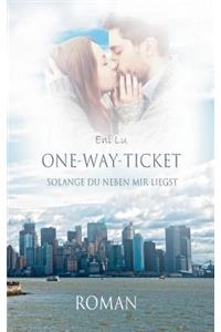 One-Way-Ticket