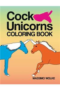 Cock Unicorns - Coloring Book