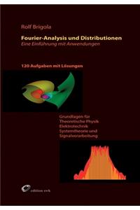 Fourier-Analysis und Distributionen