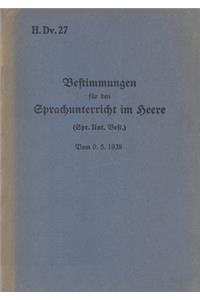 H.Dv. 27 Bestimmungen für den Sprachunterricht im Heere