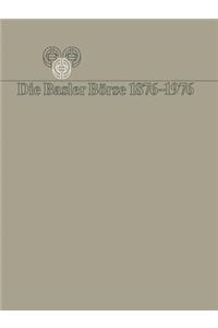 Die Basler Börse 1876–1976