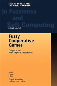 Fuzzy Cooperative Games