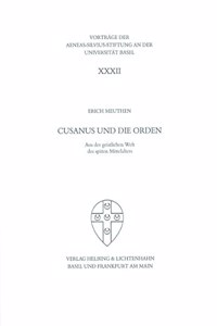 Cusanus Und Die Orden