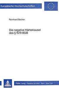 Die Negative Haerteklausel Des 1579 Bgb