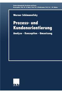 Prozess- Und Kundenorientierung