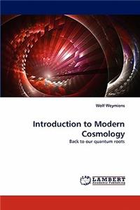 Introduction to Modern Cosmology