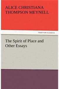 Spirit of Place and Other Essays