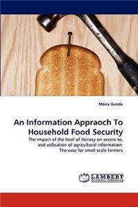 An Information Appraoch to Household Food Security