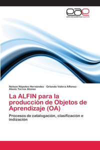 ALFIN para la producción de Objetos de Aprendizaje (OA)