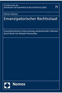 Emanzipatorischer Rechtsstaat