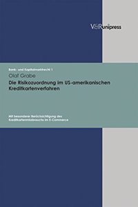 Die Risikozuordnung Im Us-Amerikanischen Kreditkartenverfahren