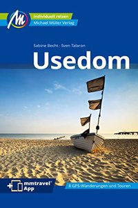 Usedom Reisefuhrer Michael Muller Verlag: Individuell reisen mit vielen praktischen Tipps (MM-Reisen)