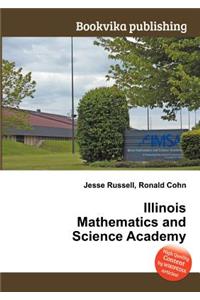 Illinois Mathematics and Science Academy