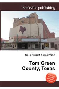Tom Green County, Texas