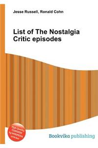 List of the Nostalgia Critic Episodes