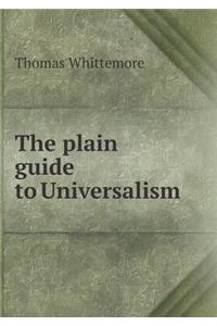 The Plain Guide to Universalism