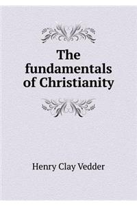 The fundamentals of Christianity