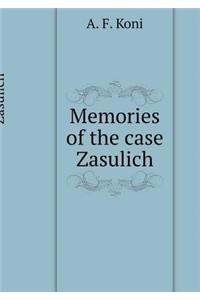 Memories of the case Zasulich