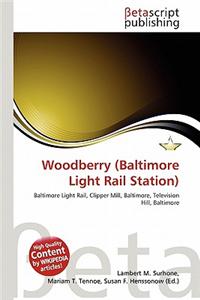 Woodberry (Baltimore Light Rail Station)