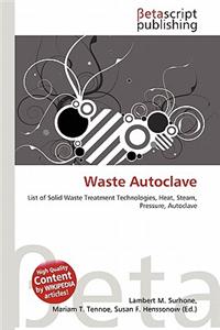 Waste Autoclave