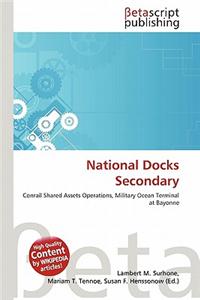 National Docks Secondary