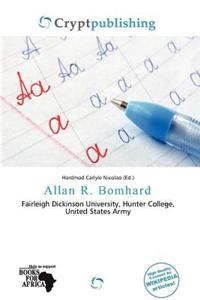 Allan R. Bomhard
